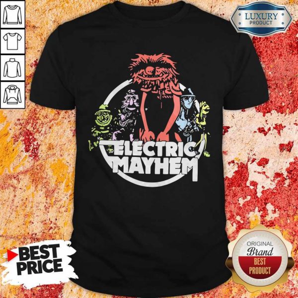 Funny Electric Mayhem Shirt