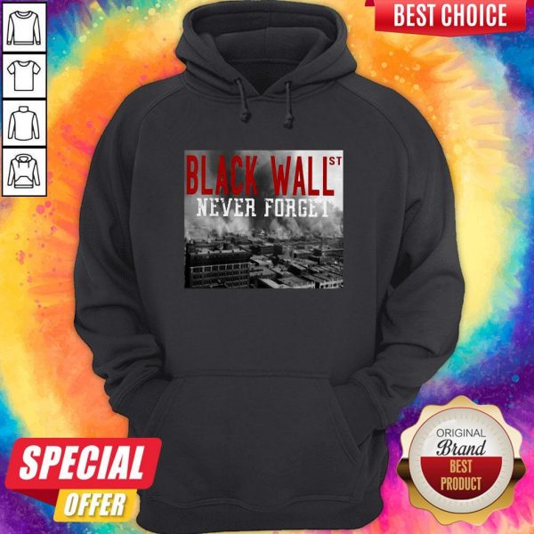 Official Black Wall St Never Forget City Hoodie