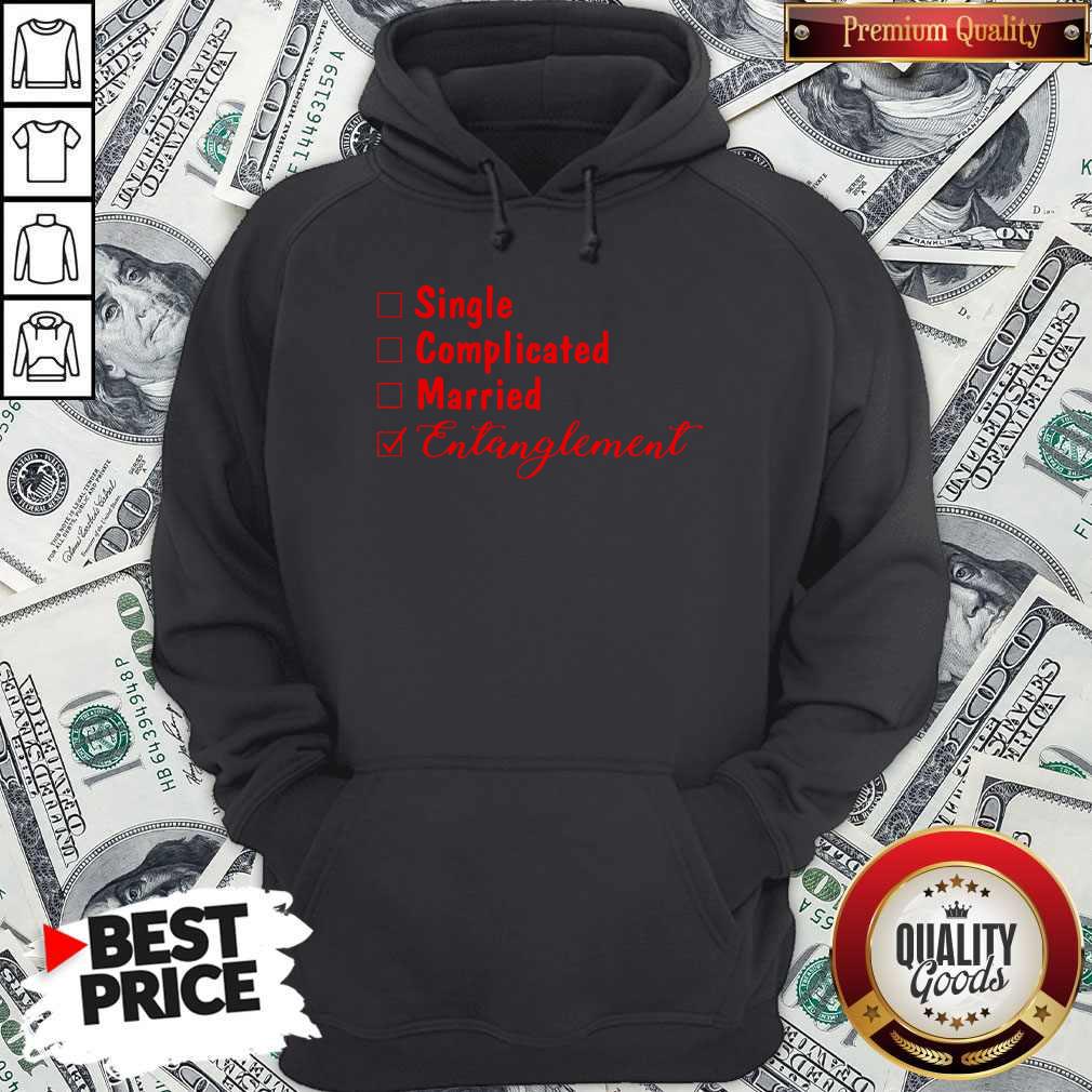 Official Single Complicated Married Entanglement Hoodie