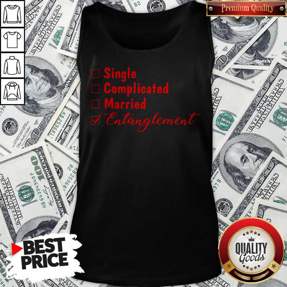 Official Single Complicated Married Entanglement Tank Top