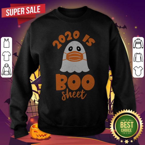 2020 Is Boo Sheet Halloween Day Vintage SweatShirt