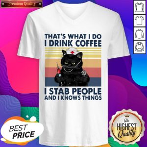 Black Cat That’s What I Do I Drink Coffee I Stab People And I Knows Things Vintage V-neck
