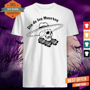 Dia De Los Muertos Skull Flower Black White Day Dead Shirt