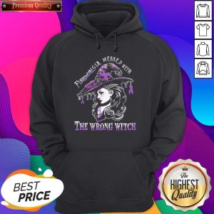 Fibromyalgia Mess With The Wrong Witch Hoodie