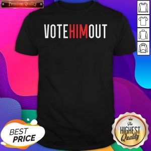 Premium Vote Him Out Anti Trump Shirt