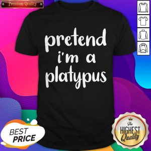 Pretend I’m A Platypus Costume Funny Lazy Halloween Shirt