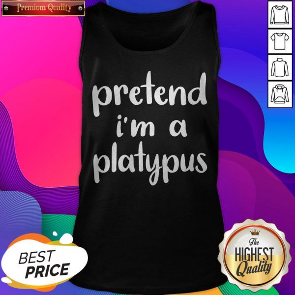 Pretend I’m A Platypus Costume Funny Lazy Halloween Tank Top
