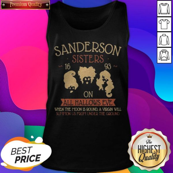 Pretty Sanderson Sisters On All Hallows Eve Tank Top