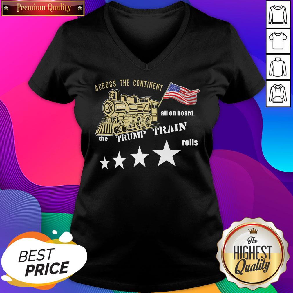 Across Continent All Aboard Trump Train Rolls 2020 American V-neck- Design By Sheenytee.com
