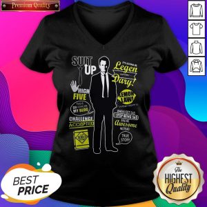 Barney Stinson Suit Up High Five This Is So Going On My Blog Legen Dary V-neck- Design By Sheenytee.com