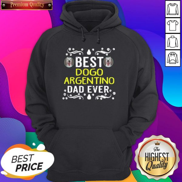 Funny Dog Best Dogo Argentino Dad Ever Hoodie
