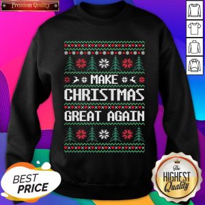 Make Christmas Great Again Ugly Sweatshirt- Design By Sheenytee.com