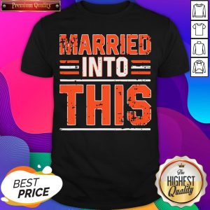 Married Into This Cleveland T-Shirt- Design By Sheenytee.com