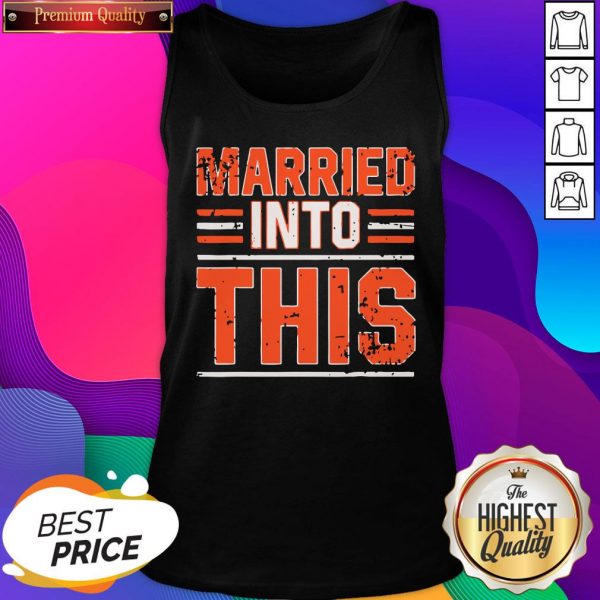 Married Into This Cleveland Tank Top- Design By Sheenytee.com