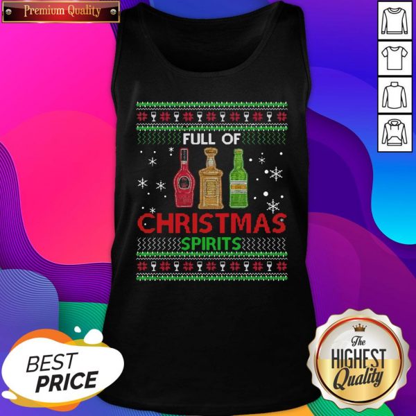 Official Full Of Christmas Spirits Tank Top- Design By Sheenytee.com