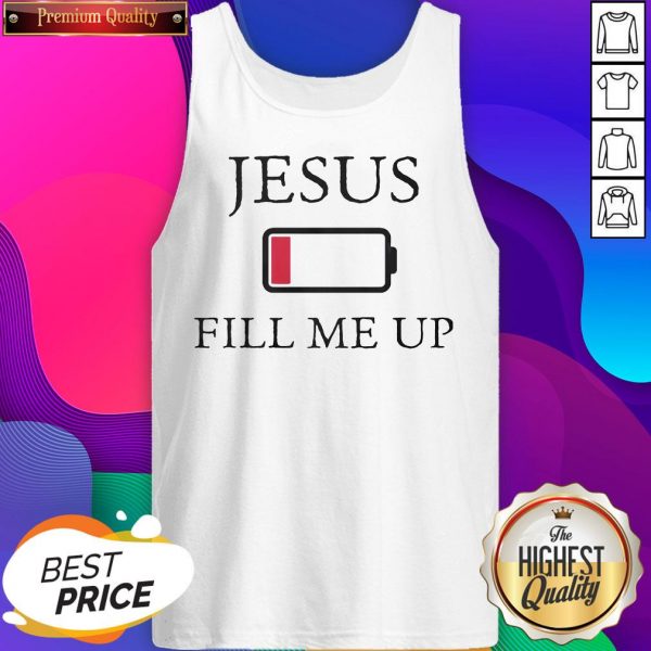 Official Jesus Fill Me Up Low Battery Symbol Tank Top- Design by Sheenytee.com