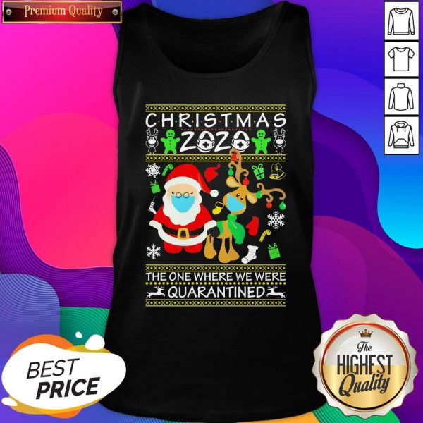 Santa And Reindeer Face Mask The One Where We Were Quarantined Ugly Christmas 2020 Tank Top- Design By Sheenytee.com