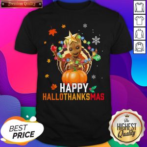 Baby Groot Halloween And Merry Christmas Happy Hallothanksmas Shirt