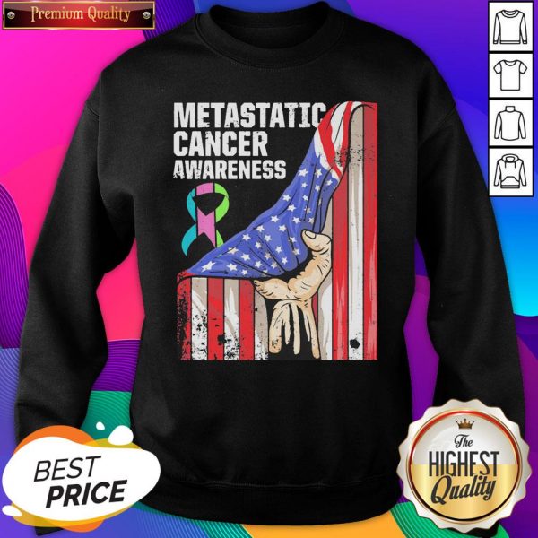Metastatic Breast Cancer Awareness Practicing Us Warrior American Flag SweatShirt