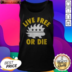 Premium Live Free Or Die Tank Top
