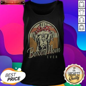 Official Boxer Best Mom Ever Tank Top