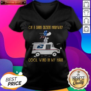 On A Dark Desert Highway Cool Wind In My Hair Snoopy USPS V-neck