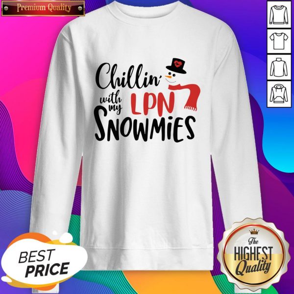 Chillin’ With My Lpn Snowmies Christmas Sweatshirt- Design By Sheenytee.com