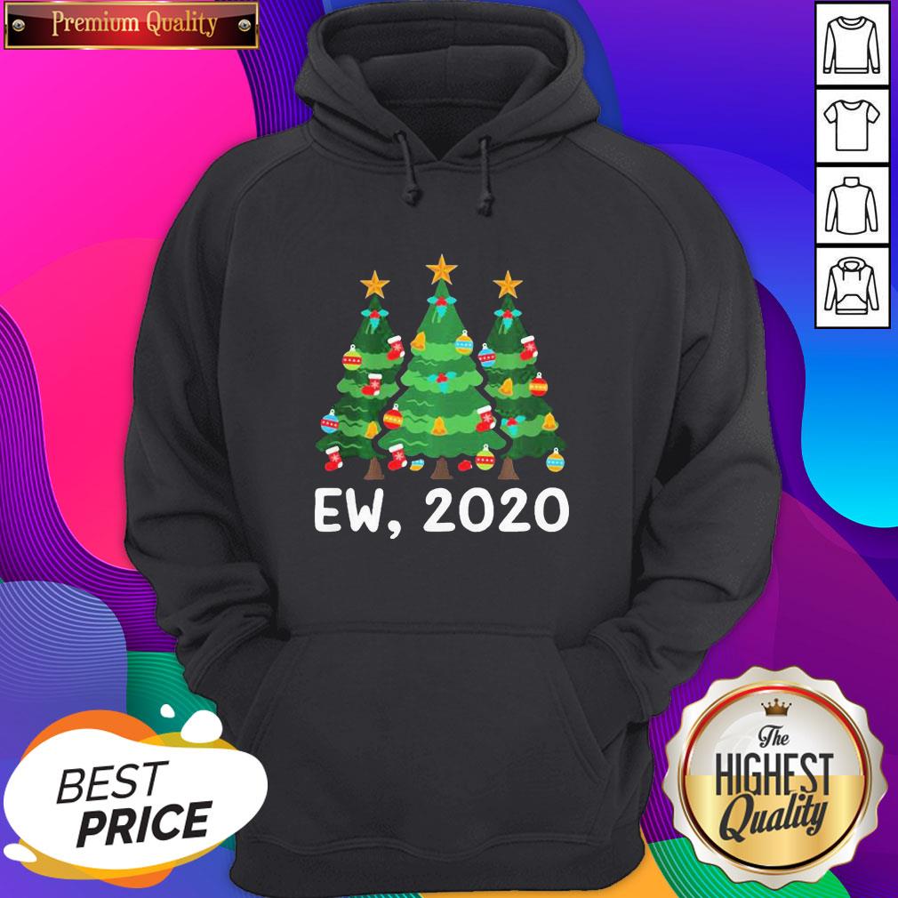 Ew 2020 Funny Christmas Pajama For Family Hoodie- Design By Sheenytee.com