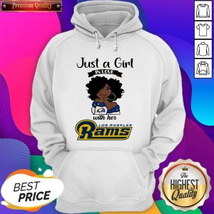 Funny Just A Girl In Love With Her Los Angeles Rams Hoodie- Design By Sheenytee.com