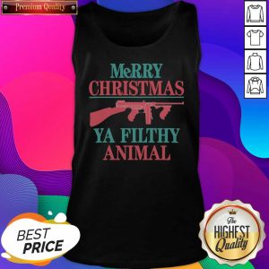 Merry Christmas Ya Filthy Animal Gun Tank Top- Design By Sheenytee.com