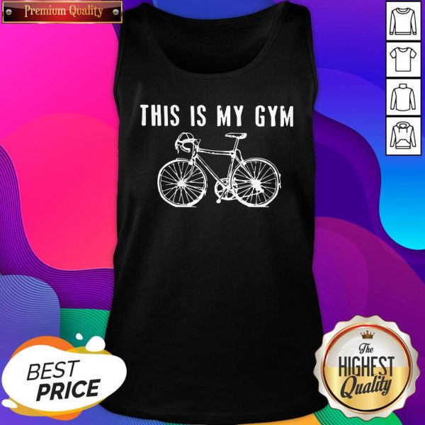Hot Bicycle This Is My Gym Tank Top- Design By Sheenytee.com
