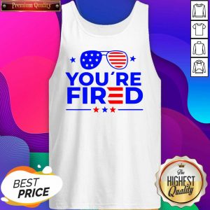Joe Biden 2020 Trump You’re Fired Tank Top- Design By Sheenytee.com