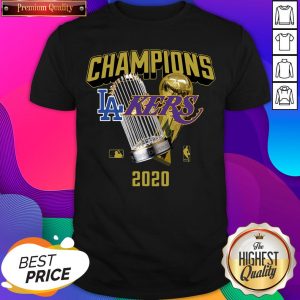 Nice Champions Los Angeles Dodgers And Los Angeles Lakers 2020 Shirt- Design By Sheenytee.com