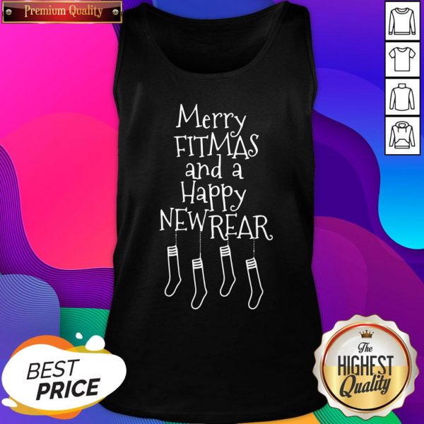 Nice Merry Fitmas And A Happy Newrear Tank Top- Design By Sheenytee.com