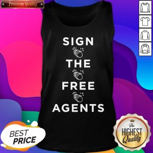 Nice Sign The Free Agents Tank Top- Design By Sheenytee.com
