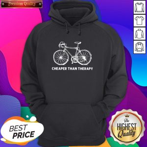 Official Bicycle Cheaper Than Therapy Hoodie- Design By Sheenytee.com
