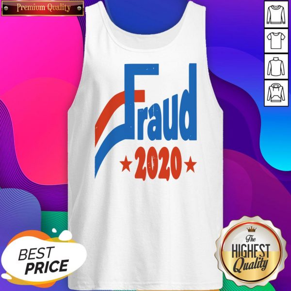 Official Election 2020 Fraud Tank Top- Design By Sheenytee.com