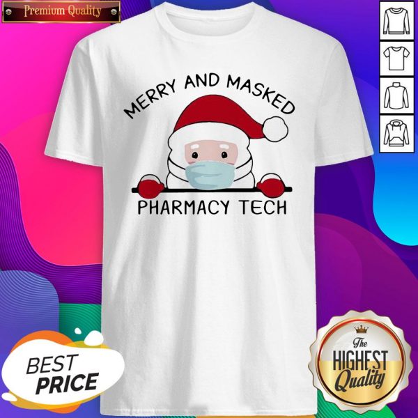 Santa Face Mask Merry And Masked Pharmacy Tech Christmas Shirt- Design By Sheenytee.com