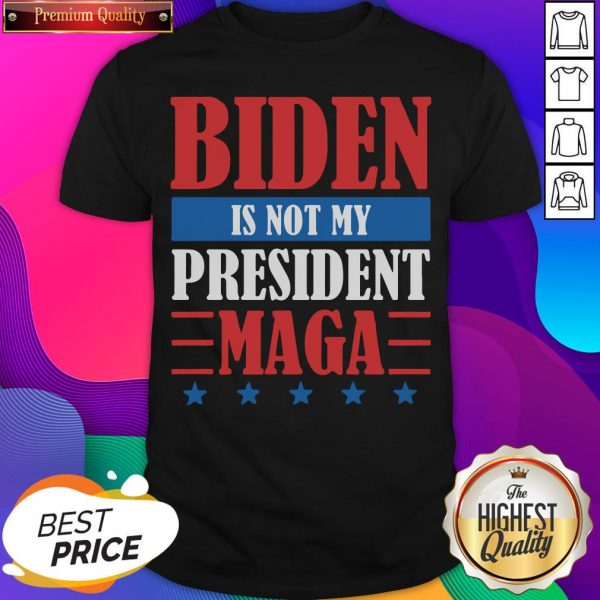Top Joe Biden Is Not My President Maga Stars Shirt- Design By Sheenytee.com
