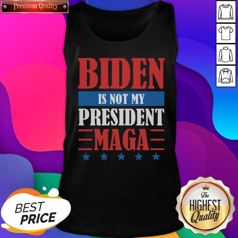 Top Joe Biden Is Not My President Maga Stars Tank Top- Design By Sheenytee.com