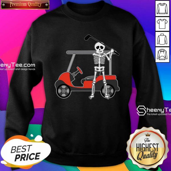 Skeleton Play Golf Sweatshirt- Design By Sheenytee.com