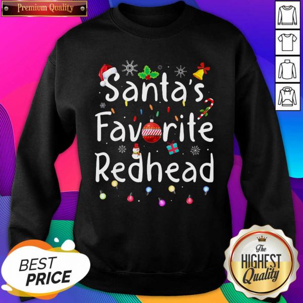 Santa’s Favorite Redhead Christmas Sweatshirt- Design By Sheenytee.com