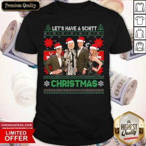 Schitt’s Creek Characters Let’s Have A Schitt Christmas Shirt- Design By Sheenytee.com