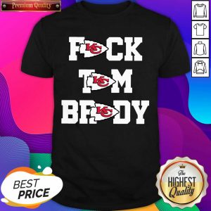 Kansas City Chiefs Fuck Tom Brady shirt- Design By Sheenytee.com