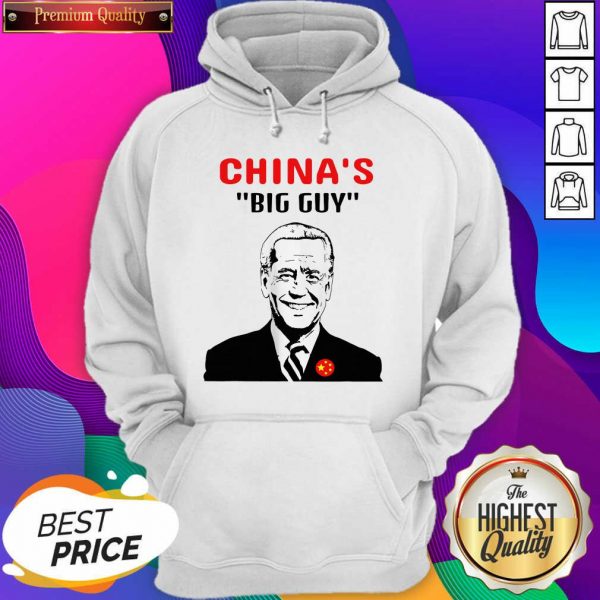 Biden Is China’s Guy In A Big Way Election Hoodie- Design By Sheenytee.com