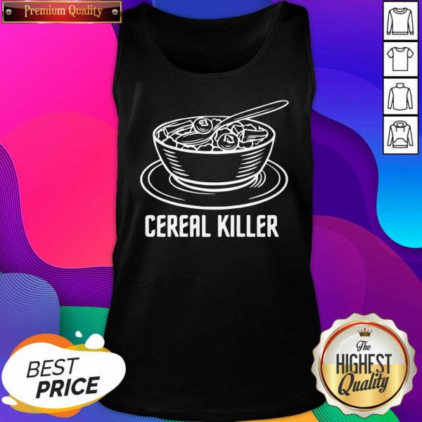 Cereal Killer Tank Top- Design By Sheenytee.com