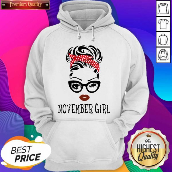 November Girl Hoodie- Design By Sheenytee.com