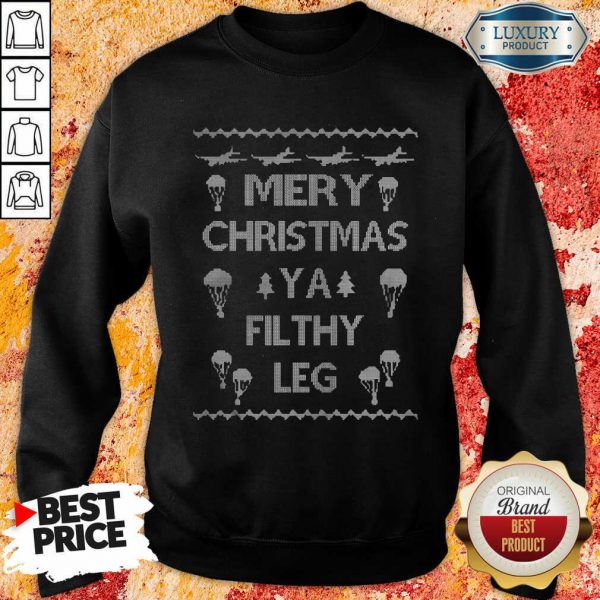 Merry Christmas Ya Filthy Leg Ugly Christmas Sweatshirt-Design By Soyatees.com