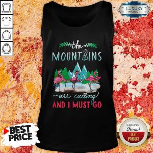 Crane The Mountains Are Calling And I Must Go Tank Top- Design By Sheenytee.com