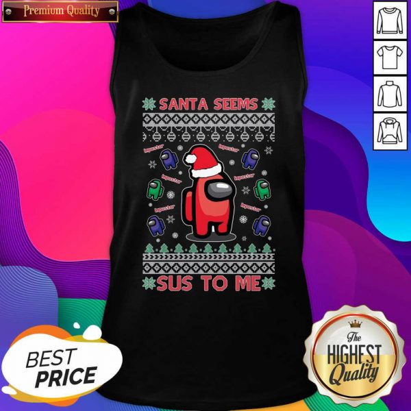 Imposter Santa Seems Sus To Me Among Us Ugly Christmas Tank Top- Design By Sheenytee.com